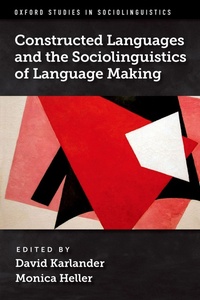Enlarge image Cover: Constructed Languages and the Sociolinguistics of Language Making - Oxford University Press Inc