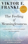 Cover: The Feeling of Meaninglessness - Beacon Press