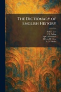 Cover: The Dictionary of English History - Tradd Street Press
