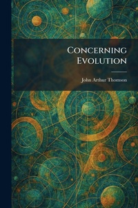 Enlarge image Cover: Concerning Evolution - Tradd Street Press