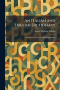 Cover: An Italian and English Dictionary - Tradd Street Press