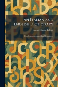 Enlarge image Cover: An Italian and English Dictionary - Tradd Street Press