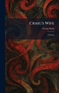Cover: Craig's Wife - Tradd Street Press