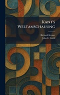 Cover: Kant's Weltanschauung - Tradd Street Press