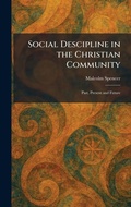 Cover: Social Descipline in the Christian Community - Tradd Street Press