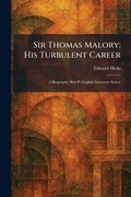 Cover: Sir Thomas Malory - Tradd Street Press