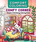 Cover: Comfort Coloring: Comfy Corner - St Martin's Press