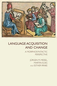 Enlarge image Cover: Language Acquisition and Change - Edinburgh University Press