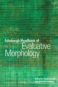 Cover: Edinburgh Handbook of Evaluative Morphology - Edinburgh University Press