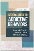 Cover: Introduction to Addictive Behaviors, Sixth Edition - Guilford Press