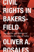 Cover: Civil Rights in Bakersfield - Historia USA