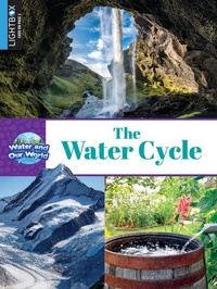Enlarge image Cover: The Water Cycle - Lightbox