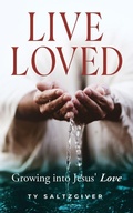 Cover: Live Loved - Lucid Books