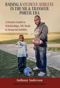 Cover: Raising a Student Athlete in the NIL & Transfer Portal Era - Gatekeeper Press