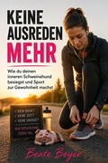 Cover: Keine Ausreden mehr - epubli
