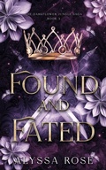 Cover: Found and Fated - Alyssa Rose