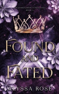 Enlarge image Cover: Found and Fated - Alyssa Rose