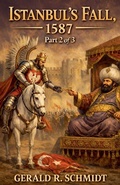Cover: Istanbul's Fall, 1587 - Gerald R. Schmidt