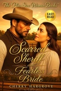 Cover: Scarred Sheriff And Fearless Bride - Cherry Hargrove