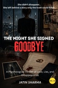 Cover: The Night She Signed Goodbye - Jatin Sharma