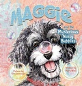 Cover: Maggie and the Mysterious Noisy Bubbles - West by Mary West