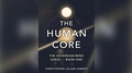 Cover: The Human Core - Christopher Julian Lowery