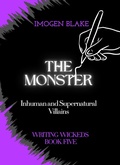 Cover: The Monster: Inhuman and Supernatural Villains - Sakura Publishing