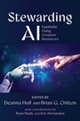 Cover: Stewarding AI - Wipf & Stock Publishers