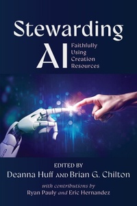 Enlarge image Cover: Stewarding AI - Wipf & Stock Publishers