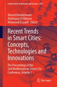Enlarge image Cover: Recent Trends in Smart Cities: Concepts, Technologies and Innovations - Springer