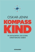 Cover: Kompass Kind - Kein & Aber