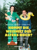 Cover: Kommt die Weisheit des Alters noch? - Kein & Aber