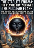 Cover: The Starlite Enigma: The Plastic That Survived the Nuclear Flash - epubli