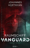Cover: Raumschiff Vanguard - BoD - Books on Demand