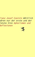 Cover: W&ouml;rtlich w&auml;ren nur der erste und der letzte Sinn - Matthes & Seitz Berlin