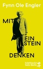 Cover: Mit Einstein denken - Matthes & Seitz Berlin
