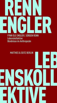 Enlarge image Cover: Lebenskollektive - Matthes & Seitz Berlin