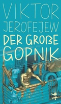 Cover: Der Gro&szlig;e Gopnik - Matthes & Seitz Berlin