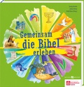Cover: Gemeinsam die Bibel erleben - Butzon & Bercker