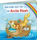 Cover: Mein kleines Buch von der Arche Noah - Butzon & Bercker