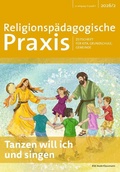 Cover: Tanzen will ich und singen - RPA Verlag religionsp&auml;dagogischer Arbeitshilfen