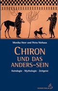 Cover: Chiron und das Anders-Sein - Chiron