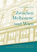 Cover: Zwischen Melbourne und Wien - Verlag Margarete Tischler