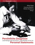 Cover: Pers&ouml;nliche Zeugnisse. Lotte Reiniger &uuml;ber ihre Kunst | Personal Statements. Lotte Reiniger on her Art - Universit&auml;tsstadt T&uuml;bingen - Stadtmuseum