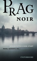 Cover: Prag Noir - CulturBooks Verlag