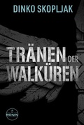 Cover: Tr&auml;nen der Walk&uuml;ren. Man kann einem Mann alles nehmen - nur nicht den Moment, in dem er handelt. - Ronin-H&ouml;rverlag, ein Imprint von Omondi GmbH
