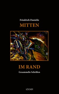 Enlarge image Cover: Mitten im Rand - Löcker Verlag