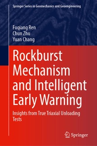 Enlarge image Cover: Rockburst Mechanism and Intelligent Early Warning - Springer