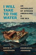 Cover: I Will Take to the Water - University of Chicago Press
