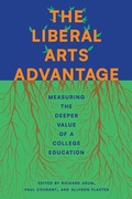 Cover: The Liberal Arts Advantage - University of Chicago Press